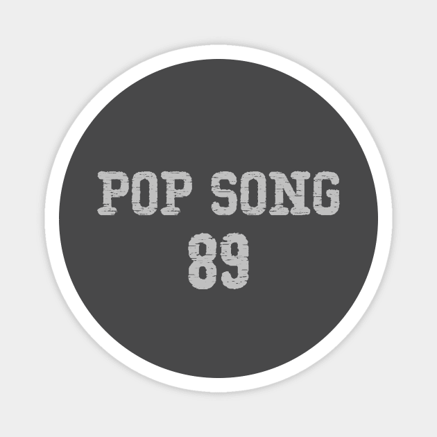 Pop Song 89, silver Magnet by Perezzzoso